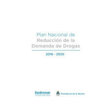 Argentina: National Plan for Drug Demand Reduction 2016 - 2020